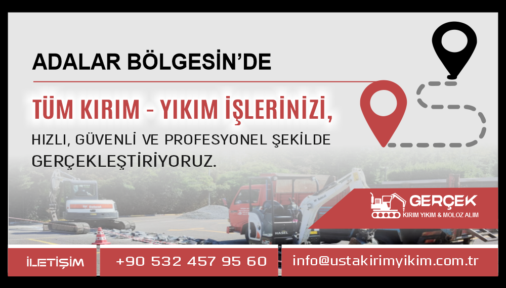 Adalar Kırım Yıkım ve Hafriyat Hizmetleri | Öz Kırım Yıkım
